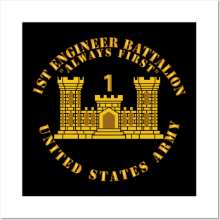 1st Engineer Battalion - Always First - ENG Branch Num - US Army Posters and Art